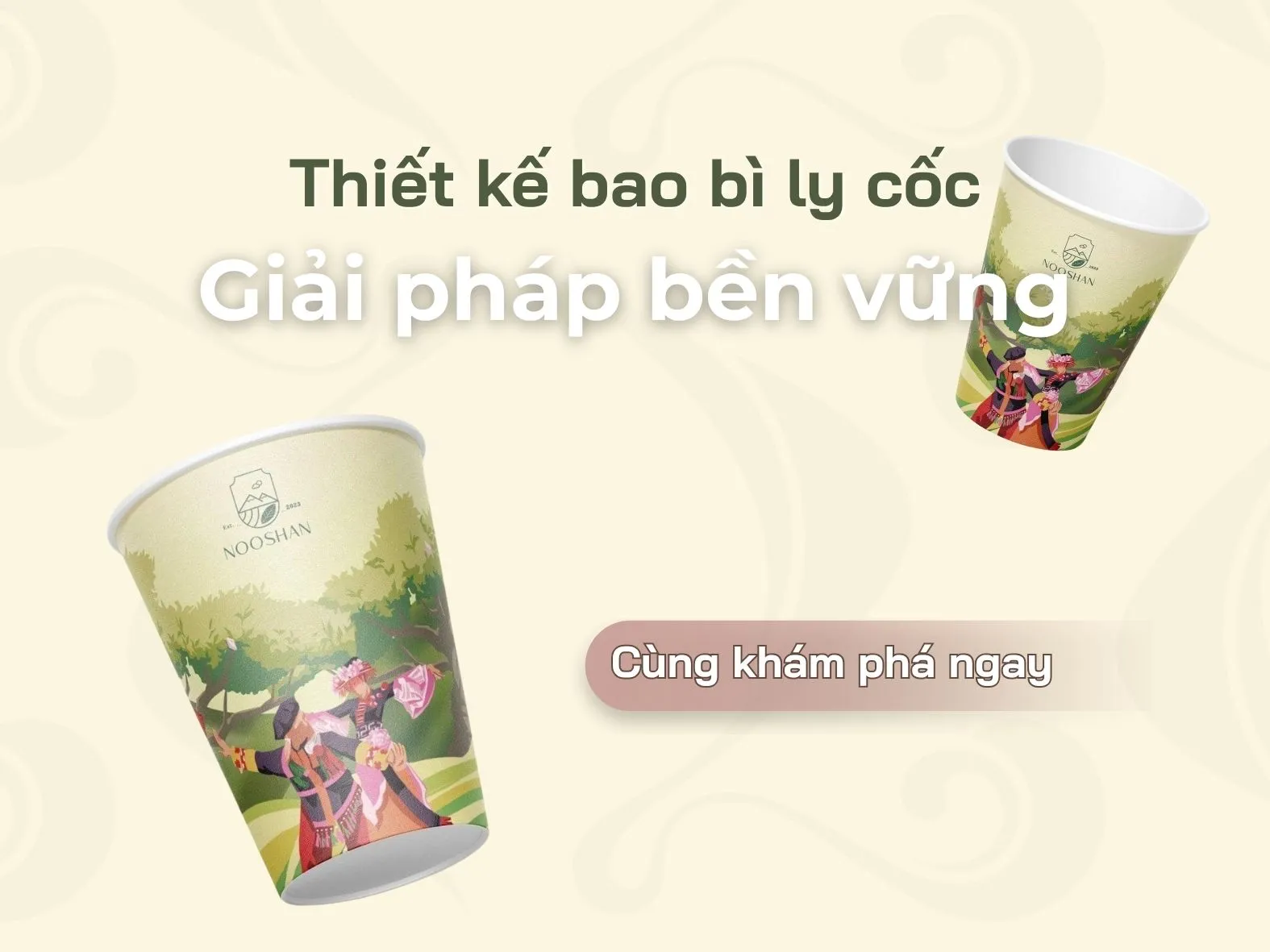 Thiết kế bao bì ly cốc giấy- Giải pháp bền vững cho doanh nghiệp