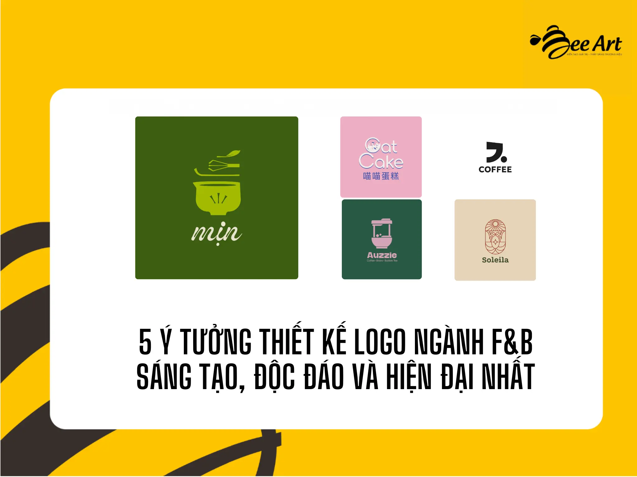 5 ý tưởng thiết kế logo F&B: sáng tạo, độc đáo và hiện đại nhất