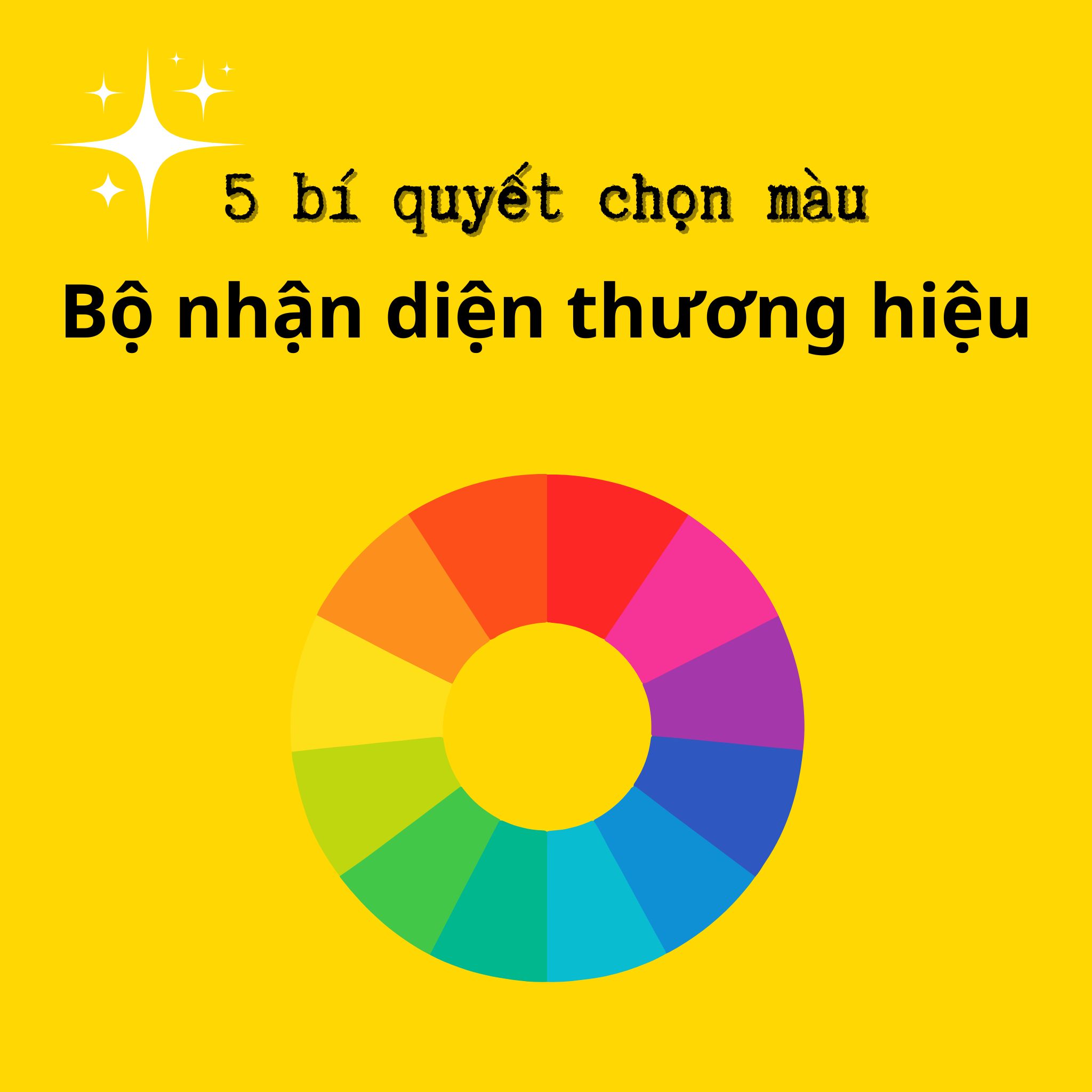 Bí quyết chọn màu thiết kế bộ nhận diện thương hiệu.jpg