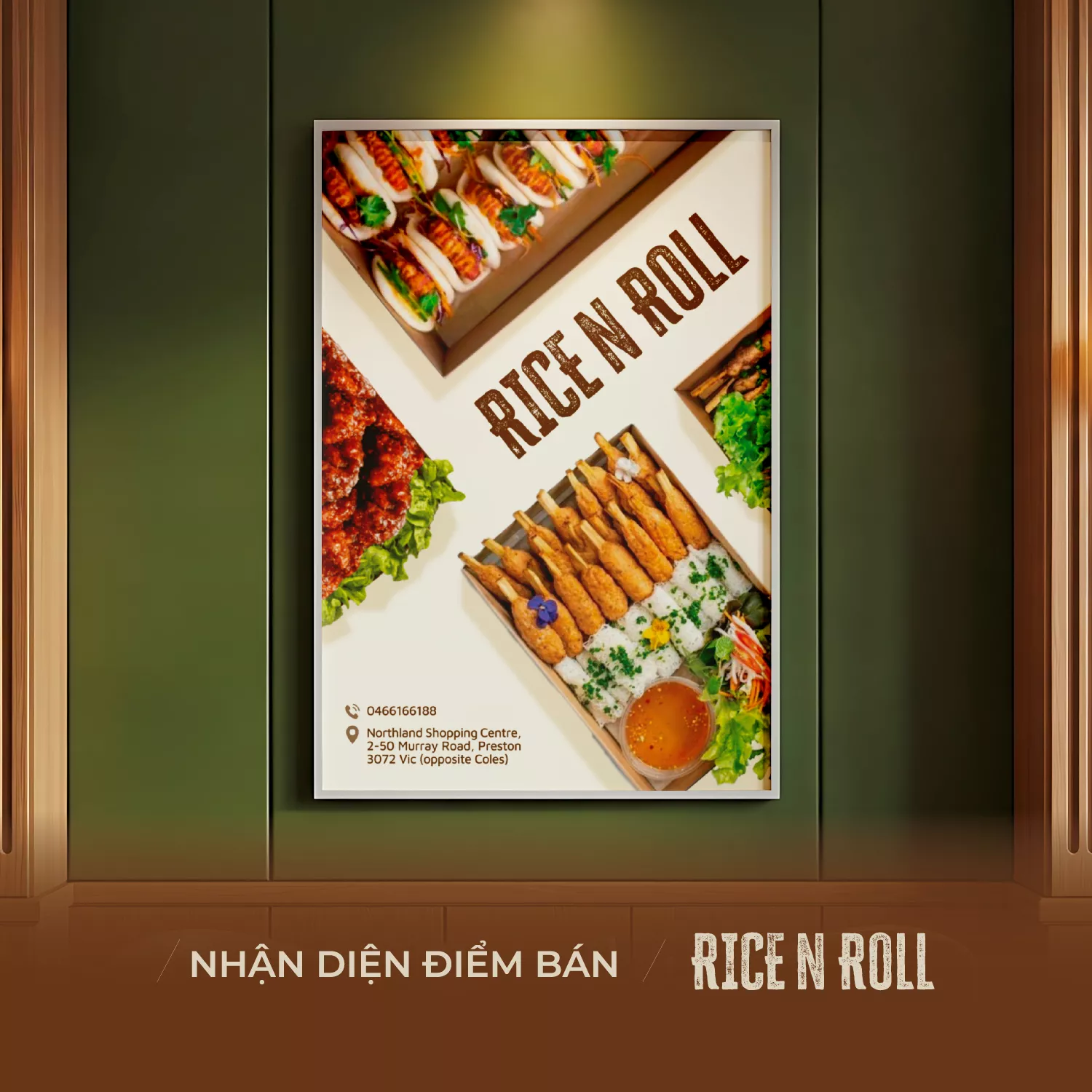 THIẾT KẾ NHẬN DIỆN ĐIỂM BÁN RICE N ROLL