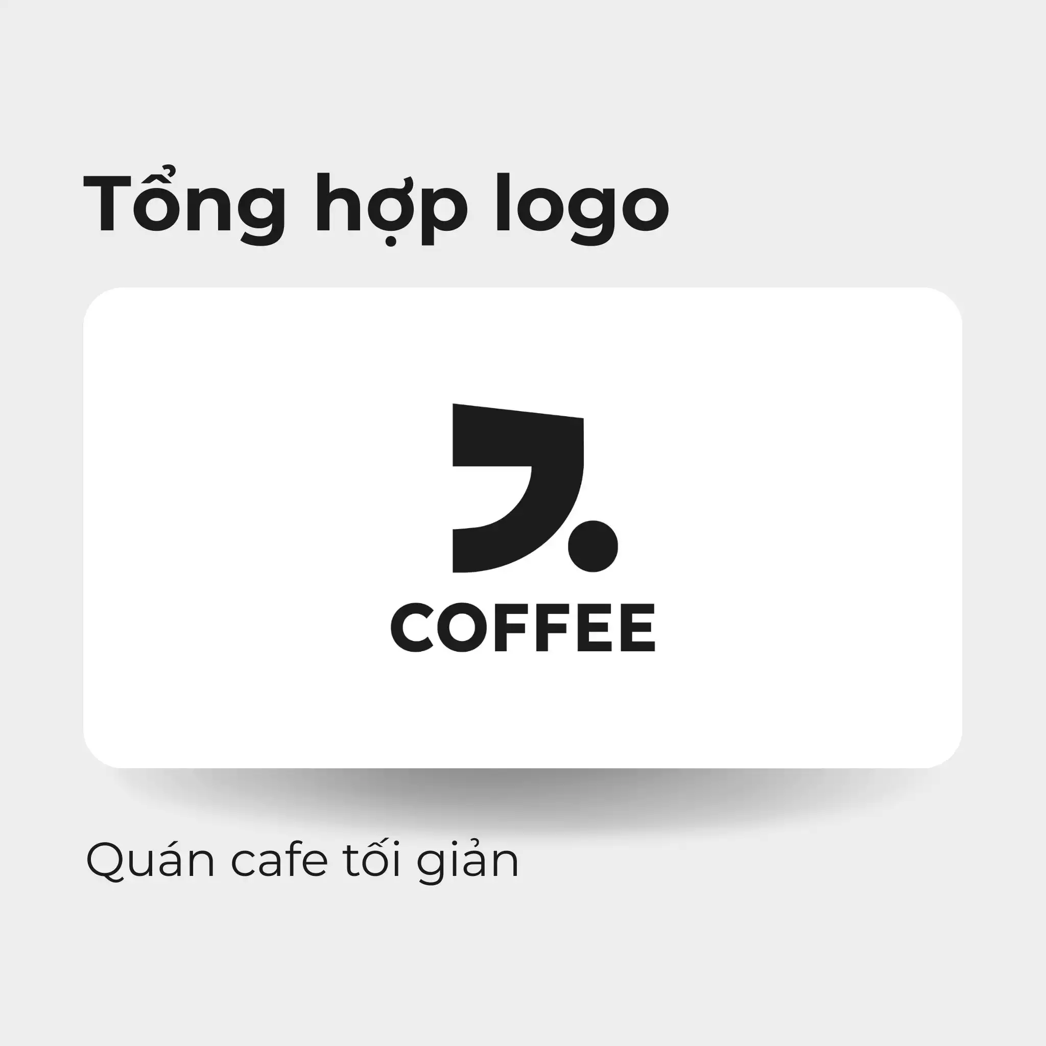 Tổng hợp mẫu thiết kế logo quán cafe phong cách tối giản