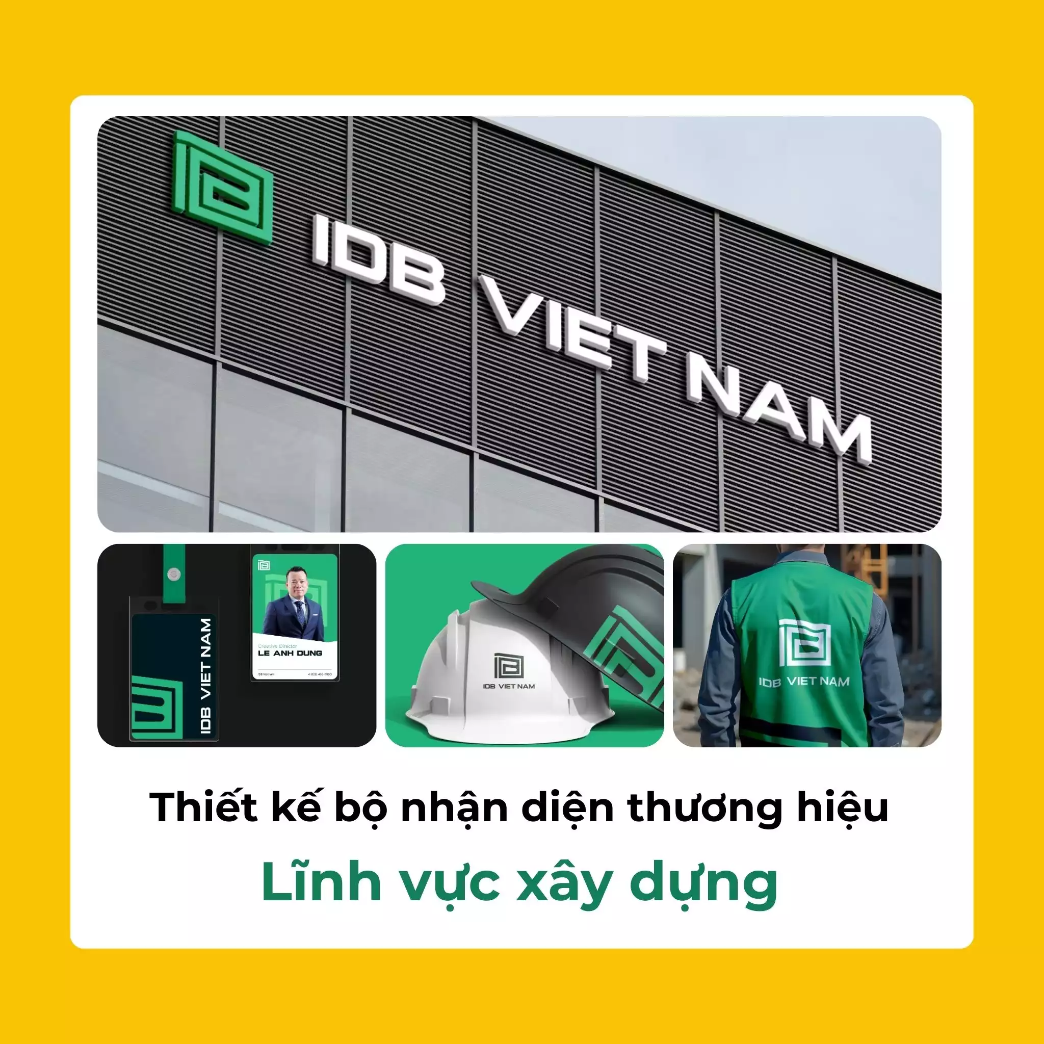 Thiết kế bộ nhận diện thương hiệu ngành xây dựng có những gì - Từ thiết kế logo đến nhận diện văn phòng