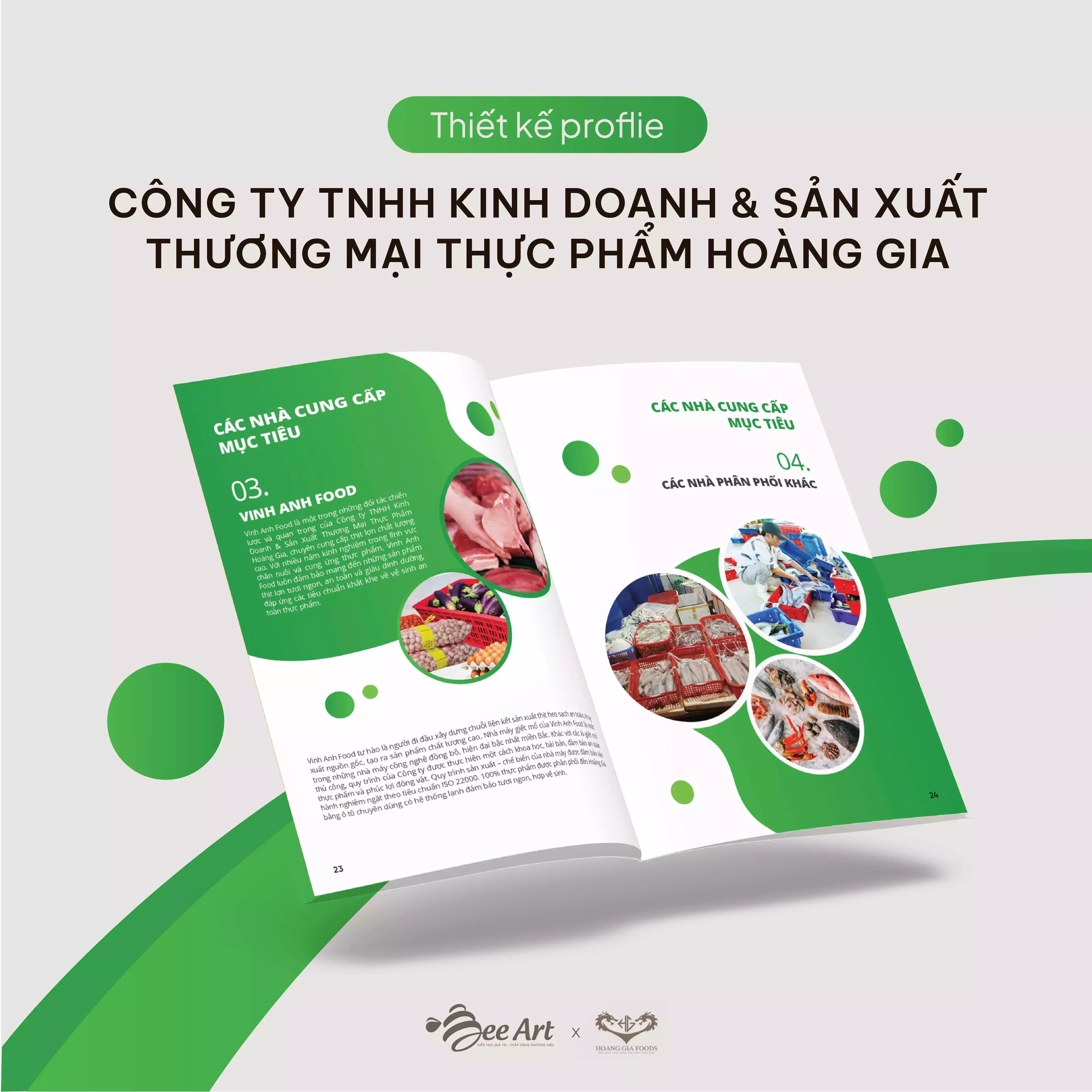 Thiết kế hồ sơ năng lực Công ty TNHH Kinh doanh và Sản xuất Thương mại thực phẩm Hoàng Gia