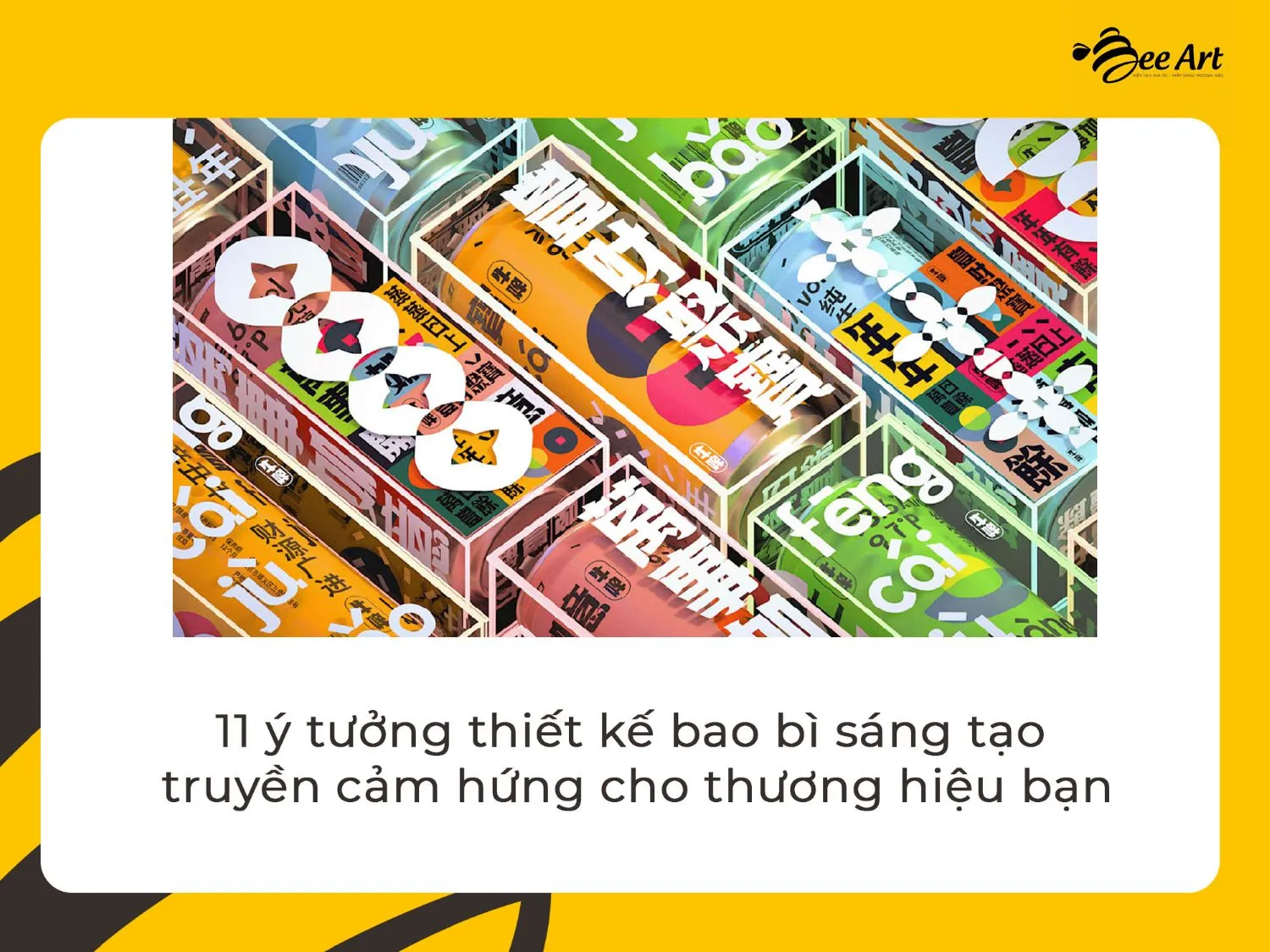 11 ý tưởng thiết kế bao bì sáng tạo truyền cảm hứng cho thương hiệu bạn