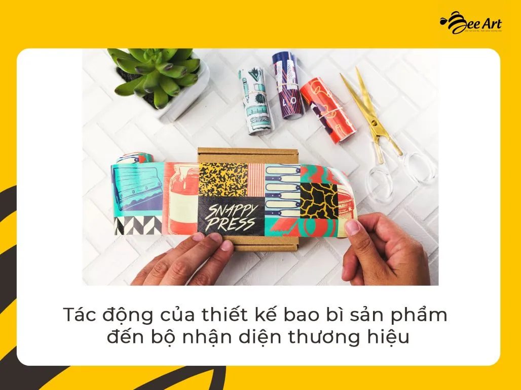Tác động của thiết kế bao bì sản phẩm đến bộ nhận diện thương hiệu